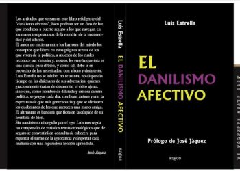 Luis Estrella pondrá a circular libro en Santiago “el Danilismo Afectivo”