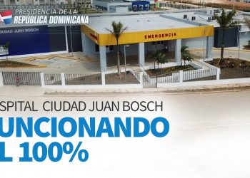 VIDEO: Hospital Ciudad Juan Bosch funcionando al 100%