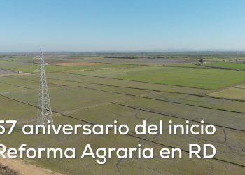 57 aniversario del inicio Reforma Agraria en RD