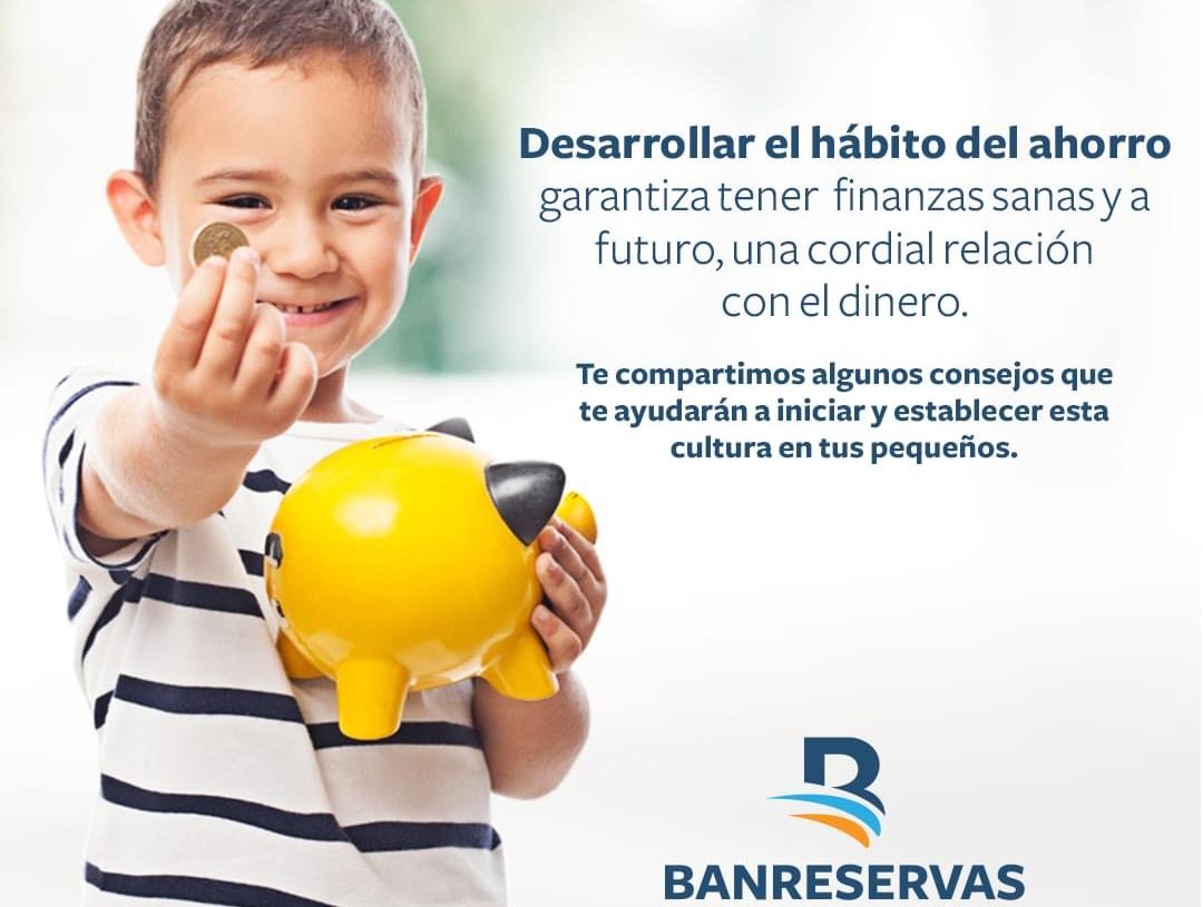 ¿ Conoces la importancia de educar a tus niños sobre el ahorro?