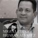 “Triste noticia” Ha fallecido el Dirigente Político del PLD, Miguel Alejandro Bejaran
