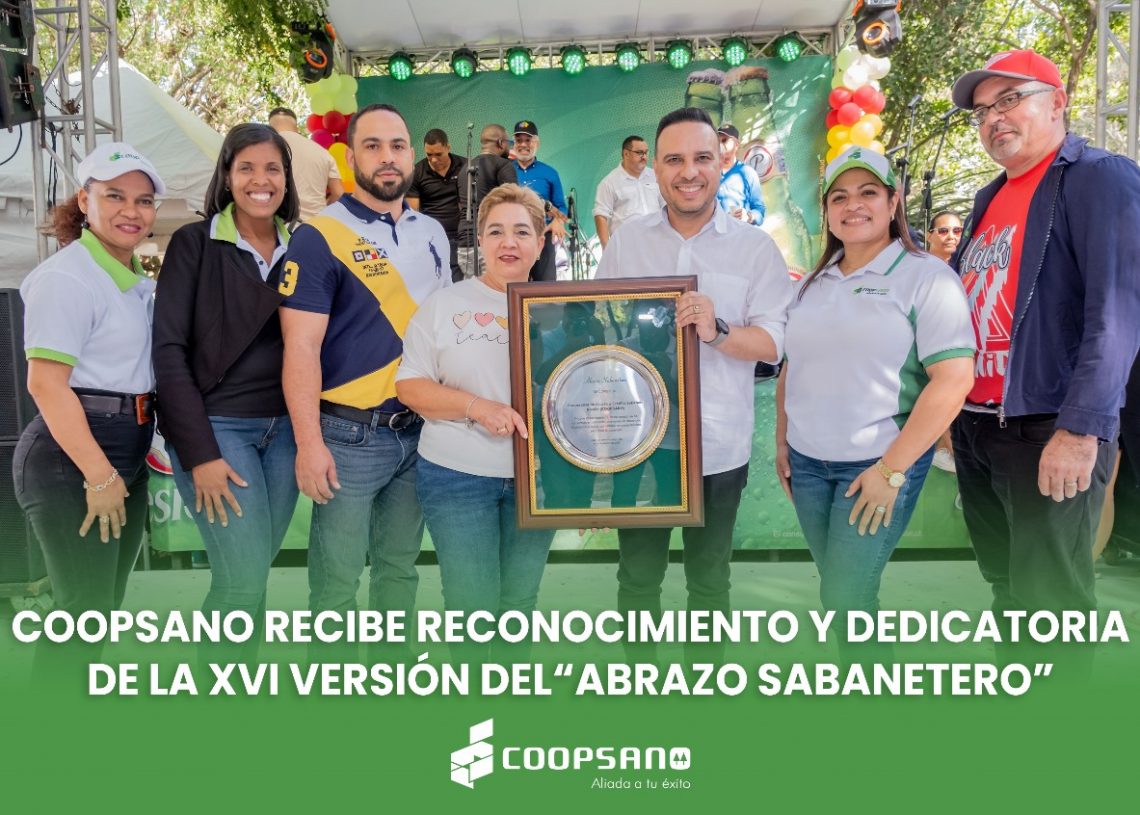 COOPSANO RECIBE RECONOCIMIENTO Y DEDICATORIA DE LA XVI VERSIÓN DEL “ABRAZO SABANETERO”