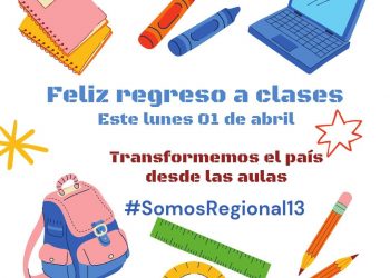 Regional 13-00 de Educación de Montecristi convoca a reintegrarse a clases este lunes 01 de abril 2024